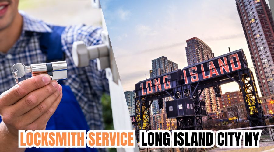 Locksmith in Long Island City NY